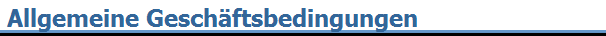 Allgemeine Gesch�ftsbedingungen