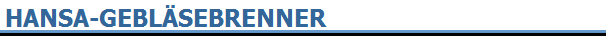 HANSA-GEBL�SEBRENNER