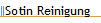 Sotin Reinigung
