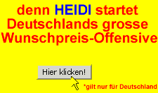 Die HEIDI Heizungs-Wunsch-Preis-Offensive f�r Heizung und Solar